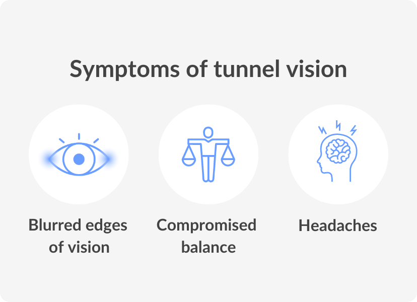 symptoms of tunnel vision